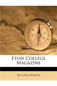 Eton College Magazine