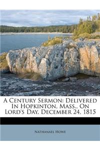 A Century Sermon