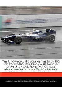 The Unofficial History of the Indy 500