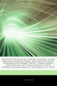 Articles on Fellows of Exeter College, Oxford, Including