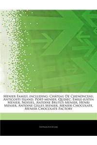 Articles on Menier Family, Including