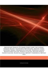Articles on Mountain Ranges of Marie Byrd Land, Including