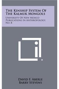 The Kinship System of the Kalmuk Mongols