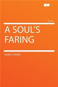 A Soul's Faring