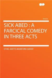 Sick Abed