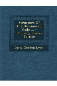 Structure of the Hammurabi Code ...