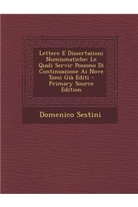 Lettere E Dissertazioni Numismatiche