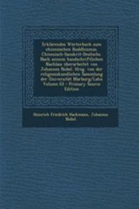 Erklarendes Worterbuch Zum Chinesischen Buddhismus. Chinesisch-Sanskrit-Deutsche. Nach Seinem Handschriftlichen Nachlass Uberarbeitet Von Johannes Nobel. Hrsg. Von Der Religionskundlichen Sammlung Der Universitat Marburg/Lahn Volume 03 - Primary So