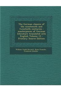The German Classics of the Nineteenth and Twentieth Centuries