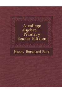 A College Algebra