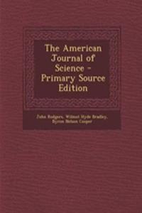 The American Journal of Science - Primary Source Edition