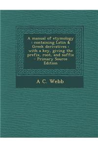 A Manual of Etymology