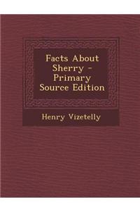 Facts about Sherry
