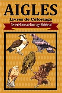 Aigles Livres de Coloriage