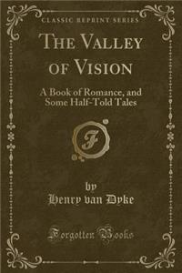 The Valley of Vision