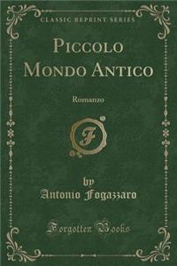 Piccolo Mondo Antico
