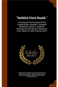 faithful Unto Death.