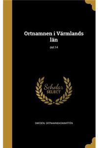 Ortnamnen i Värmlands län; del.14