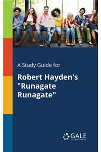 Study Guide for Robert Hayden's 