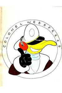 Completely Unauthorized Adventures of Colonel Webspread