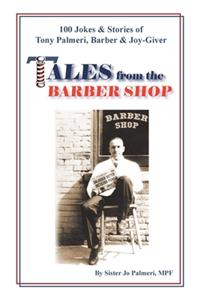 Tales from the Barber Shop