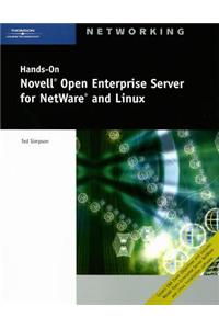 Hands-On Novell Open Enterprise Server for NetWare and Linux [With 2 CDROMsWith DVD]