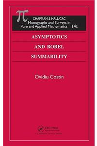 Asymptotics and Borel Summability