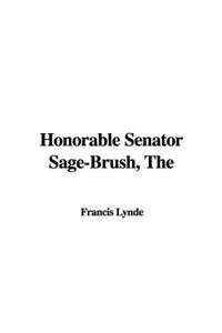 The Honorable Senator Sage-Brush