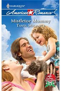 Mistletoe Mommy