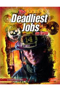 Deadliest Jobs on Earth