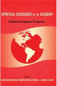 Spiritual Discourse in the Academy