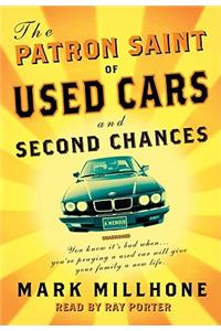 The Patron Saint of Used Cars and Second Chances Lib/E