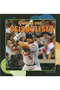 Quiero Ser Beisbolista