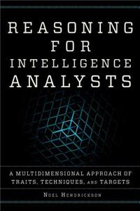 Reasoning for Intelligence Analysts