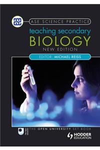 Teaching Secondary Biology 2nd Edition