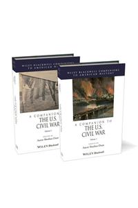 A Companion to the U.S. Civil War 2 Volume Set