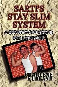 Sarti's Stay Slim System