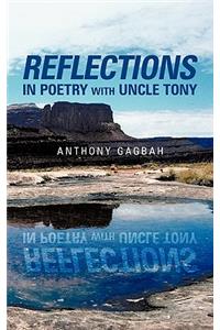 Reflections in Poetry with Uncle Tony