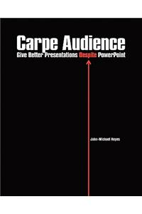 Carpe Audience