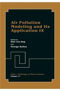 Air Pollution Modeling and Its Application IX