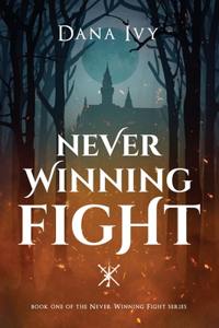 Never Winning Fight