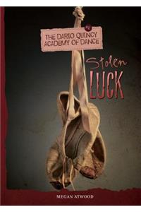 Stolen Luck