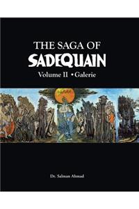 The Saga of SADEQUAIN, Volume II