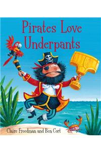 Pirates Love Underpants: Sticker Activity