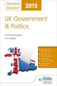 UK Government & Politics: General Election 2015