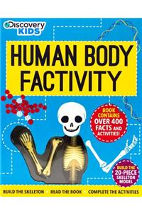 Discovery Kids Human Body Factivity: Build the Skeleton, Read the Book, Complete the Activities