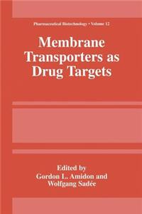 Membrane Transporters as Drug Targets