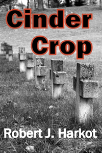 Cinder Crop