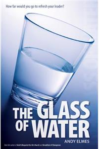 The Glass of Water