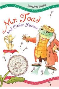 Mr. Toad and Other Poems